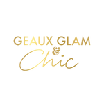 Geaux Glam and Chic 
